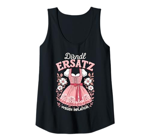 Damen Trachtenshirt Damen | Ersatz Dirndl Ersatzdirndl, Trachten Tank Top von Lustige Tracht Motive & Outfits für Frauen