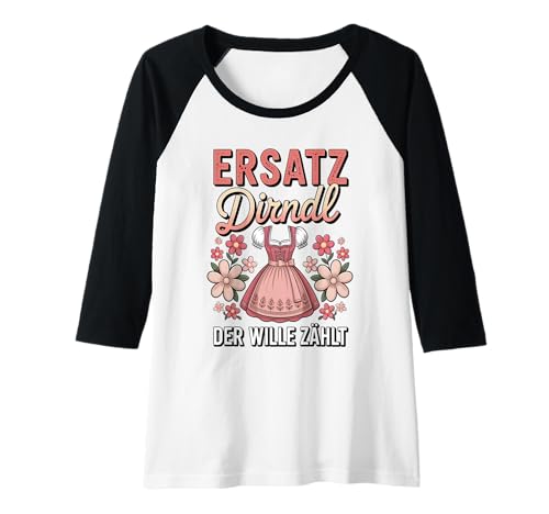 Damen Damen Trachtenshirt Trachten T-Shirt Tracht Ersatz Dirndl Raglan von Lustige Trachtenshirts Frauen & Kinder Mädchen