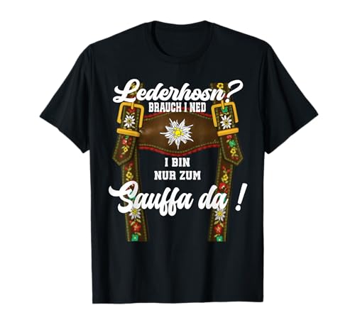 Passend für Oktoberfest Herren Outfit Tracht Mann Lederhose T-Shirt von Lustige Trachtenshirts Herren Trachten mit Spruch