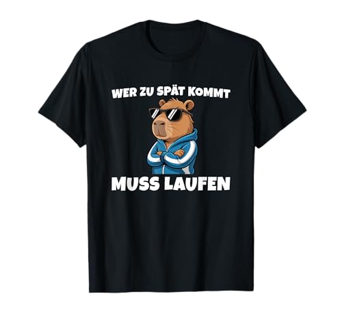 Herren Wer zu spät kommt muss Laufen - Capybara Fußballtrainer T-Shirt Herren Wer zu spät kommt muss Laufen - Capybara Fußballtrainer T-Shirt von Lustige Trainer Sprüche für Fußball- & Handball