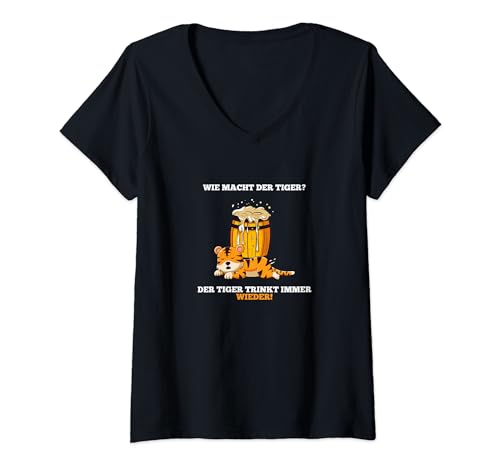 Damen Lustiges Wie macht der Tiger Bier Party Alkohol Malle Spruch T-Shirt mit V-Ausschnitt Damen Lustiges Wie macht der Tiger Bier Party Alkohol Malle Spruch T-Shirt mit V-Ausschnitt von Lustige Trink Party Sprüche Tiere Wie macht der