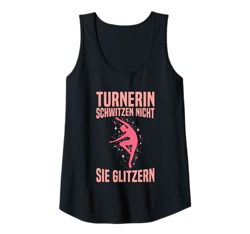 Damen Turnerin Schwitzen Nicht Sie Glitzern Turnen Spruch Tank Top Damen Turnerin Schwitzen Nicht Sie Glitzern Turnen Spruch Tank Top von Lustige Turnen Sprüche Kleidung