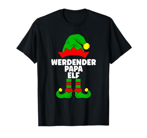 Weihnachten Schwangerschaft Verkünden Papa Elf Baby Geburt T-Shirt Weihnachten Schwangerschaft Verkünden Papa Elf Baby Geburt T-Shirt von Lustige Überraschung Großeltern Mama Geschenke