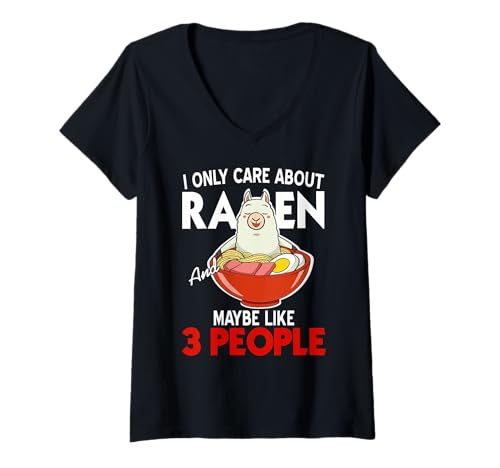 Damen Ich Kümmere Mich Nur Um Ramen Und Vielleicht Nur 3 Leute T-Shirt mit V-Ausschnitt von Lustige Und Coole Nudelfans Gemeinschaft