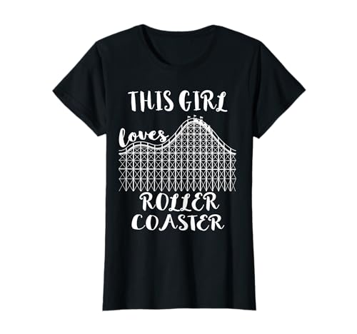 Freizeitpark Roller Coaster Achterbahn Rollercoaster Mädels T-Shirt Freizeitpark Roller Coaster Achterbahn Rollercoaster Mädels T-Shirt von Lustige Vergnügungspark Theme Park Geschenkidee