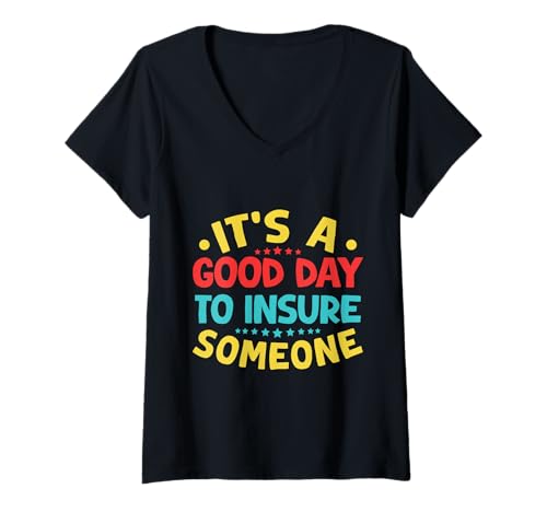 Damen Versicherungsvertreter Good Day to Insure Versicherungsmann T-Shirt mit V-Ausschnitt Damen Versicherungsvertreter Good Day to Insure Versicherungsmann T-Shirt mit V-Ausschnitt von Lustige Versicherungsvertreter Designs für Männer