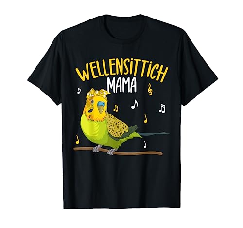 Wellensittich Mama Sittich Vogelbesitzerin T-Shirt von Lustige Vogel Liebhaber Geschenkideen