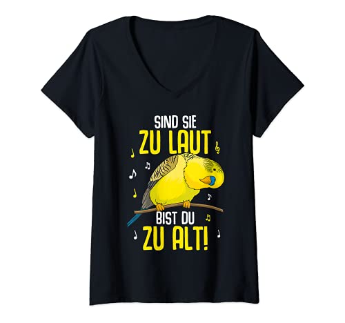 Damen Wellensittich Lustige Sprüche Welli Sittich Vogelbesitzerin T-Shirt mit V-Ausschnitt von Lustige Vogel Liebhaber Geschenkideen