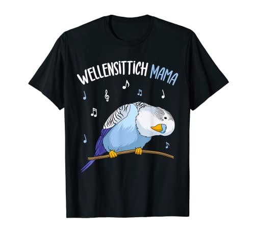 Wellensittich Mama Blausittich Blau lustig Vogel T-Shirt von Lustige Vogel Liebhaber Geschenkideen