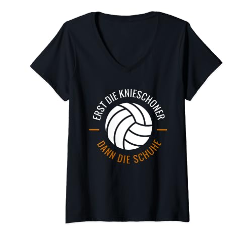 Erst Die Knieschoner Dann Die Schuhe - Lustiges Volleyball T-Shirt mit V-Ausschnitt Erst Die Knieschoner Dann Die Schuhe - Lustiges Volleyball T-Shirt mit V-Ausschnitt von Lustige Volleyball Outfits
