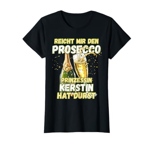 Prosecco TShirt Spruch JGA Shirt Vorname Kerstin Damen T-Shirt Prosecco TShirt Spruch JGA Shirt Vorname Kerstin Damen T-Shirt von Lustige Vornamen Damen Shirts mit Prosecco Spruch