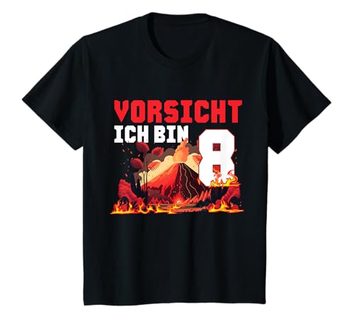 Kinder 8. Geburtstag Vorsicht Ich bin 8 Jahre Vulkan Vulkanausbruch T-Shirt von Lustige Vulkan Kinder & Jungen Mädchen Geschenke