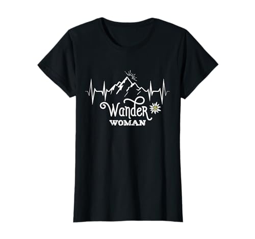 Wander Woman Berge Herzschlag Puls Wandern Lustiger Spruch T-Shirt von Lustige Wander Sprüche für Frauen