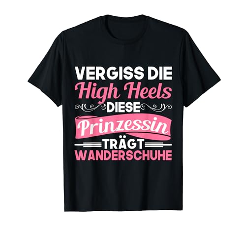 Lustige Wandersprüche für Frauen die gerne Wandern T-Shirt Lustige Wandersprüche für Frauen die gerne Wandern T-Shirt von Lustige Wandersprüche für Frauen die gerne Wandern