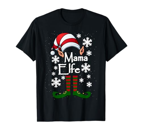 Elves Mama - Mutter Elf Weihnachten Hässliche Weihnachten T-Shirt Elves Mama - Mutter Elf Weihnachten Hässliche Weihnachten T-Shirt von Lustige Weihnachten Elfen Familie Partner Geschenk