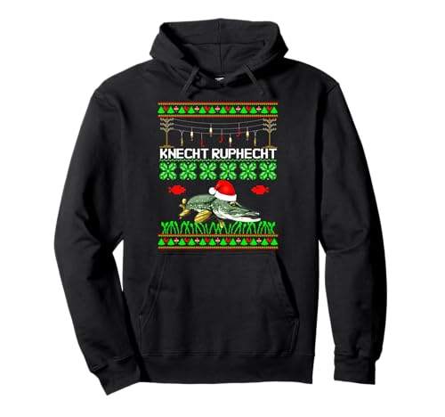 Knecht Ruphecht Hecht Angeln Fisch Angel Angler Herren Mann Pullover Hoodie Knecht Ruphecht Hecht Angeln Fisch Angel Angler Herren Mann Pullover Hoodie von Lustige Weihnachten funny ugly christmas sweater