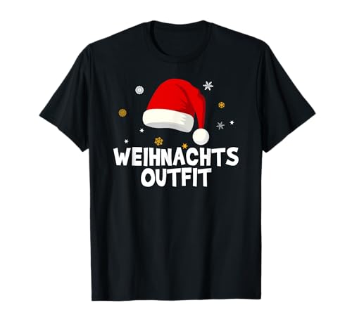 Weihnachtsoutfit Damen Herren Weihnachten und Neujahr Design T-Shirt Weihnachtsoutfit Damen Herren Weihnachten und Neujahr Design T-Shirt von Lustige Weihnachts Geschenke und Geschenkideen