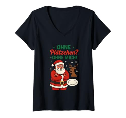 Damen Ohne Plätzchen Ohne Mich – Lustiges Weihnachts T-Shirt mit V-Ausschnitt Damen Ohne Plätzchen Ohne Mich – Lustiges Weihnachts T-Shirt mit V-Ausschnitt von Lustige Weihnachts Shirts Geschenke