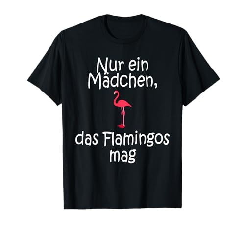 Flamingo Mädchen Lustiges Weihnachtsgeschenk Tier Fun Shirt T-Shirt Flamingo Mädchen Lustiges Weihnachtsgeschenk Tier Fun Shirt T-Shirt von Lustige Weihnachtsgeschenke Adventskalender Ideen