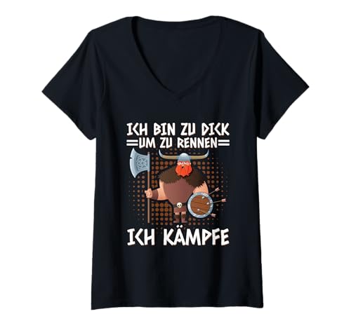 Damen Ich Bin Zu Dick Um Zu Rennen Ich Kämpfe Wikinger Schild T-Shirt mit V-Ausschnitt von Lustige Wikinger Sprüche