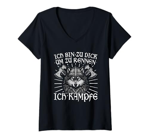 Damen Ich Bin Zu Dick Um Zu Rennen Ich Kämpfe Wikinger Wolf Spruch T-Shirt mit V-Ausschnitt Damen Ich Bin Zu Dick Um Zu Rennen Ich Kämpfe Wikinger Wolf Spruch T-Shirt mit V-Ausschnitt von Lustige Wikinger Sprüche