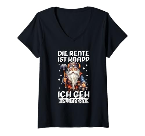 Damen Die Rente Ist Knapp Ich GEH Plündern Wikinger Lustig Spruch T-Shirt mit V-Ausschnitt Damen Die Rente Ist Knapp Ich GEH Plündern Wikinger Lustig Spruch T-Shirt mit V-Ausschnitt von Lustige Wikinger & Rentner Sprüche