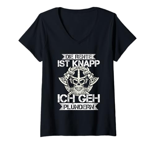 Damen Die Rente Ist Knapp Ich GEH Plündern Wikinger Rentner Spruch T-Shirt mit V-Ausschnitt Damen Die Rente Ist Knapp Ich GEH Plündern Wikinger Rentner Spruch T-Shirt mit V-Ausschnitt von Lustige Wikinger & Rentner Sprüche