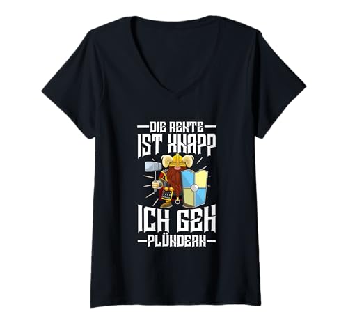 Damen Die Rente Ist Knapp Ich GEH Plündern Wikinger Schildwall T-Shirt mit V-Ausschnitt Damen Die Rente Ist Knapp Ich GEH Plündern Wikinger Schildwall T-Shirt mit V-Ausschnitt von Lustige Wikinger & Rentner Sprüche