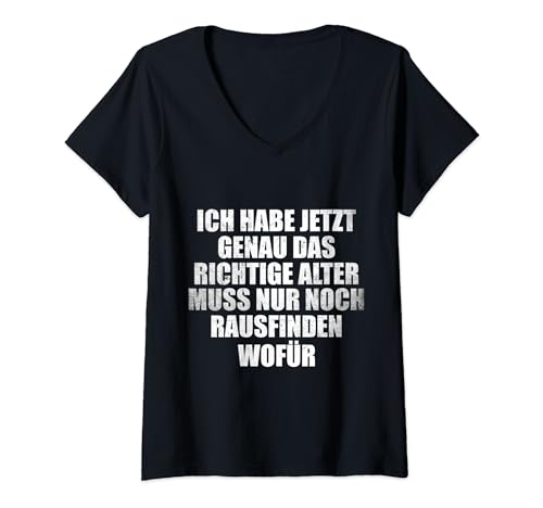Damen Ich Habe Jetzt Genau Das Richtige Alter T-Shirt mit V-Ausschnitt Damen Ich Habe Jetzt Genau Das Richtige Alter T-Shirt mit V-Ausschnitt von Lustige Witzige Geschenkidee
