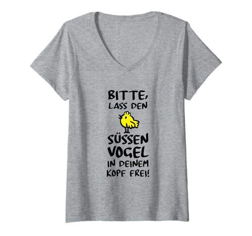 Damen Spruch sarkastisch witzig lustig Humor ironisch Süßer Vogel T-Shirt mit V-Ausschnitt Damen Spruch sarkastisch witzig lustig Humor ironisch Süßer Vogel T-Shirt mit V-Ausschnitt von Lustige Witzige Ironische Sarkastische Sprüche