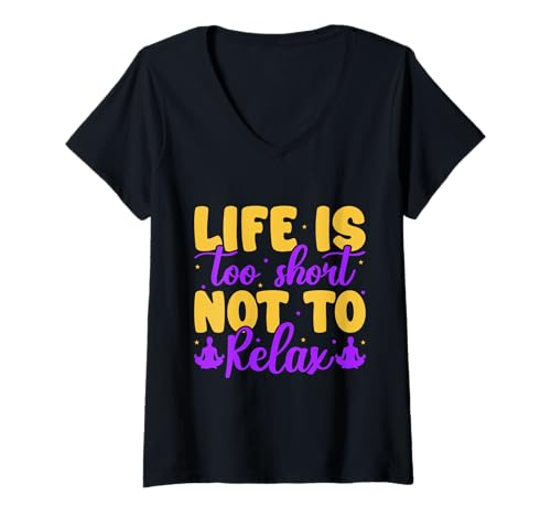 Damen Yoga Life Too Short Not Relax Lustiges Yoga T-Shirt mit V-Ausschnitt Damen Yoga Life Too Short Not Relax Lustiges Yoga T-Shirt mit V-Ausschnitt von Lustige Yoga Shirts Für Frauen Meditationszubehör