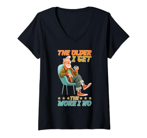 Damen The Older I Get The More I No Alternder Weisheitswitz T-Shirt mit V-Ausschnitt Damen The Older I Get The More I No Alternder Weisheitswitz T-Shirt mit V-Ausschnitt von Lustige alte Sprüche Weisheit