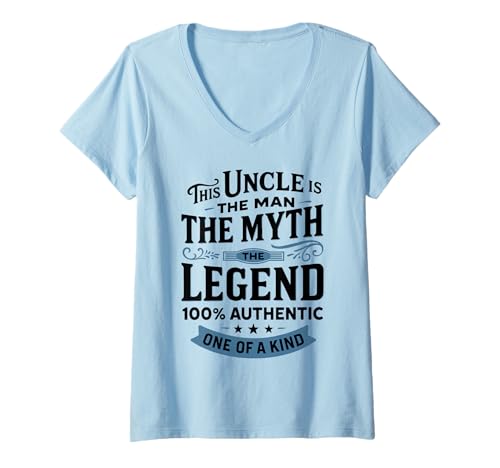 Damen This Uncle is The Man The Myth The Legend 100% Authentic One T-Shirt mit V-Ausschnitt von Lustige coole Onkel Geschenke für Männer