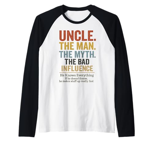Uncle The Man The Myth The Bad Influence Raglan von Lustige coole Onkel Geschenke für Männer