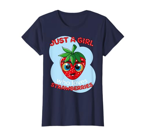 Nur ein Mädchen, das Erdbeeren liebt Frauen Mädchen T-Shirt Nur ein Mädchen, das Erdbeeren liebt Frauen Mädchen T-Shirt von Lustige passende Erdbeere für Frauen Mädchen Damen
