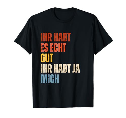 Lustiger Spruch Funny Herren Männer Sprüche Lustig Witzig T-Shirt von Lustige & Witzige T-Shirts & Geschenke für Herren