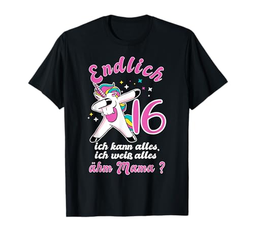 16. Geburtstag Mädchen 16 Jahre lustig 16ter lustiges T-Shirt 16. Geburtstag Mädchen 16 Jahre lustig 16ter lustiges T-Shirt von Lustige & witzige Geschenke für Mädchen