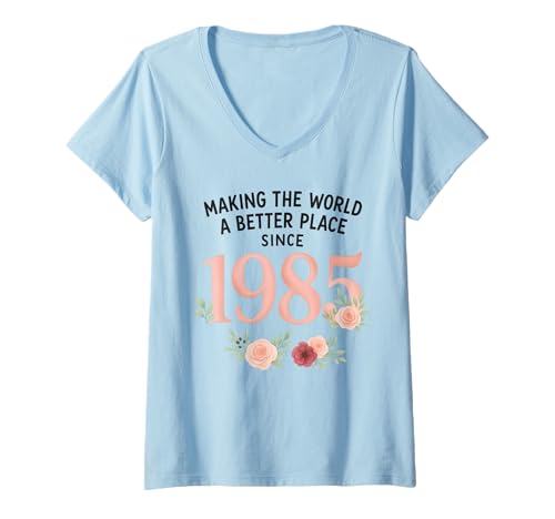 Damen Machen Sie die Welt seit 1985 zu einem besseren Ort T-Shirt mit V-Ausschnitt Damen Machen Sie die Welt seit 1985 zu einem besseren Ort T-Shirt mit V-Ausschnitt von Lustiger 40. Geburtstag geboren 1985 40 Jahre alte
