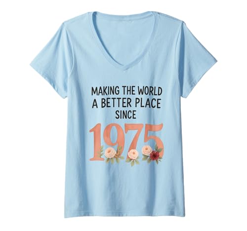 Damen Machen Sie die Welt seit 1975 zu einem besseren Ort T-Shirt mit V-Ausschnitt Damen Machen Sie die Welt seit 1975 zu einem besseren Ort T-Shirt mit V-Ausschnitt von Lustiger 50. Geburtstag geboren 1975 50 Jahre alte