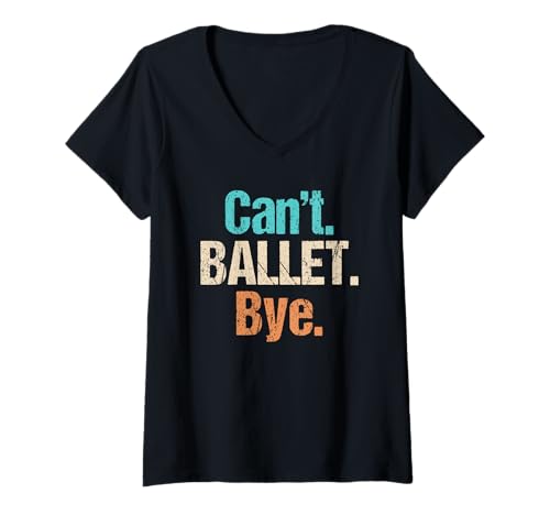 Damen Ballet Hobby lustiges Ballet T-Shirt mit V-Ausschnitt Damen Ballet Hobby lustiges Ballet T-Shirt mit V-Ausschnitt von Lustiger Ballet Spruch Shop