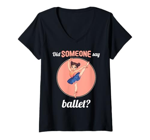 Damen Ballet Hobby lustiges Ballet T-Shirt mit V-Ausschnitt Damen Ballet Hobby lustiges Ballet T-Shirt mit V-Ausschnitt von Lustiger Ballet Spruch Shop