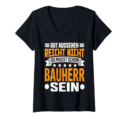 Damen Lustiger Bauherr Spruch Bauherren Hausbesitzer Hausbau T-Shirt mit V-Ausschnitt Damen Lustiger Bauherr Spruch Bauherren Hausbesitzer Hausbau T-Shirt mit V-Ausschnitt von Lustiger Bauherr Spruch