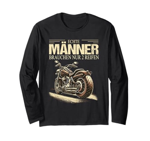 Echte Männer brauchen nur 2 Reifen Rocker Motorrad Langarmshirt Echte Männer brauchen nur 2 Reifen Rocker Motorrad Langarmshirt von Lustiger Biker Spruch Geschenke für Motorradfahrer