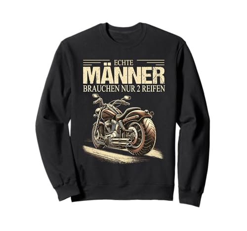Echte Männer brauchen nur 2 Reifen Rocker Motorrad Sweatshirt Echte Männer brauchen nur 2 Reifen Rocker Motorrad Sweatshirt von Lustiger Biker Spruch Geschenke für Motorradfahrer