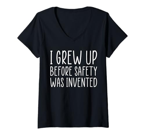 Damen I Grew Up Before Safety Was Invented T-Shirt mit V-Ausschnitt von Lustiger Boomer Spruch Design Idee