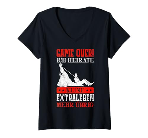 Damen Game Over Ich Heirate Keine Extraleben Mehr übrig JGA T-Shirt mit V-Ausschnitt Damen Game Over Ich Heirate Keine Extraleben Mehr übrig JGA T-Shirt mit V-Ausschnitt von Lustiger Bräutigam Spruch Game Over Hochzeit JGA