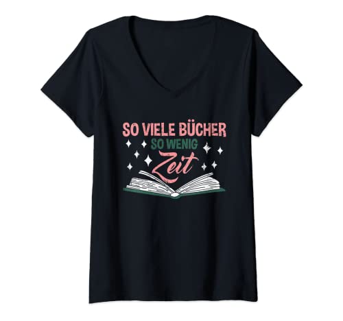 Damen So Viele Bücher So Wenig Zeit Leseratte Lesezeichen Lesen T-Shirt mit V-Ausschnitt von Lustiger Buch Spruch Für Leseratten Bücherwurm