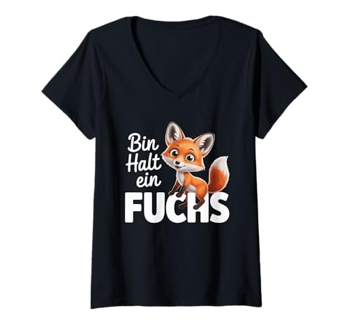 Damen Bin Halt Ein Fuchs Lustiger Fuchs Spruch T-Shirt mit V-Ausschnitt Damen Bin Halt Ein Fuchs Lustiger Fuchs Spruch T-Shirt mit V-Ausschnitt von Lustiger Fuchs Spruch Humor Tierliebhaber