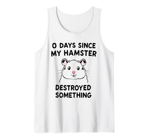 0 Tage Seit Meine Hamster Etwas Zerstört Hat Lustig Herren Tank Top 0 Tage Seit Meine Hamster Etwas Zerstört Hat Lustig Herren Tank Top von Lustiger Hamster schräger Humor funny Freunde