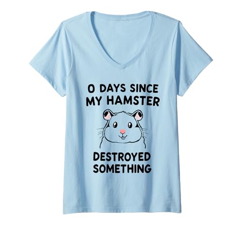Damen 0 Tage Seit Meine Hamster Etwas Zerstört Hat Lustig Herren T-Shirt mit V-Ausschnitt Damen 0 Tage Seit Meine Hamster Etwas Zerstört Hat Lustig Herren T-Shirt mit V-Ausschnitt von Lustiger Hamster schräger Humor funny Freunde